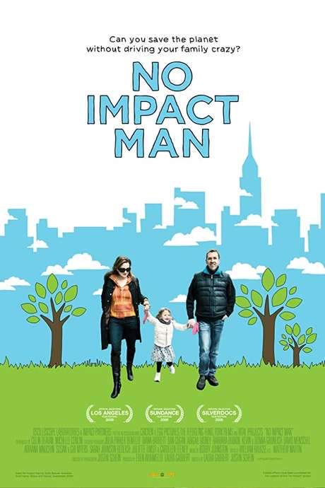 No Impact Man